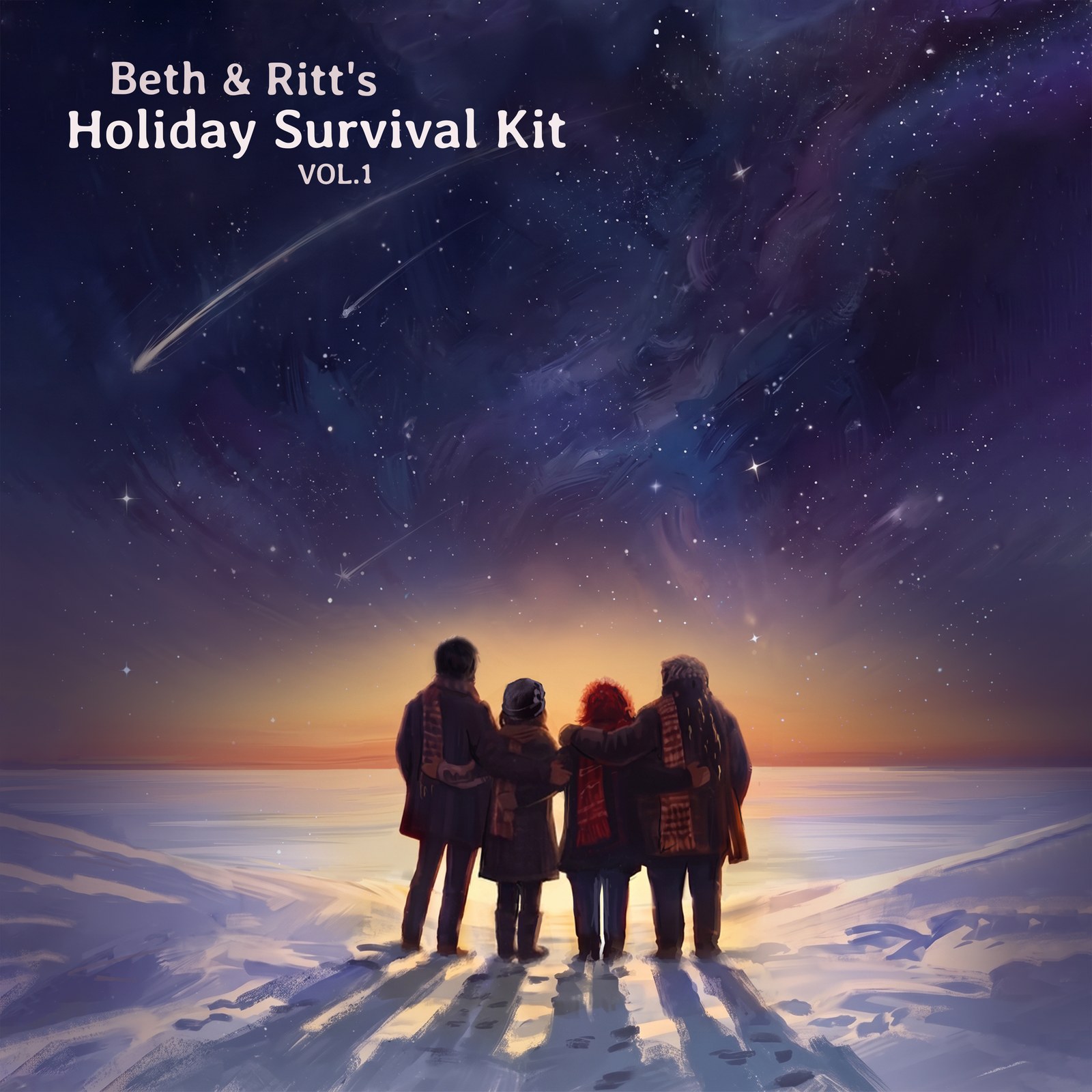 Album cover: Beth & Ritt&rsquo;s Holiday Survival Kit Vol. 1 — four friends watching a winter sky