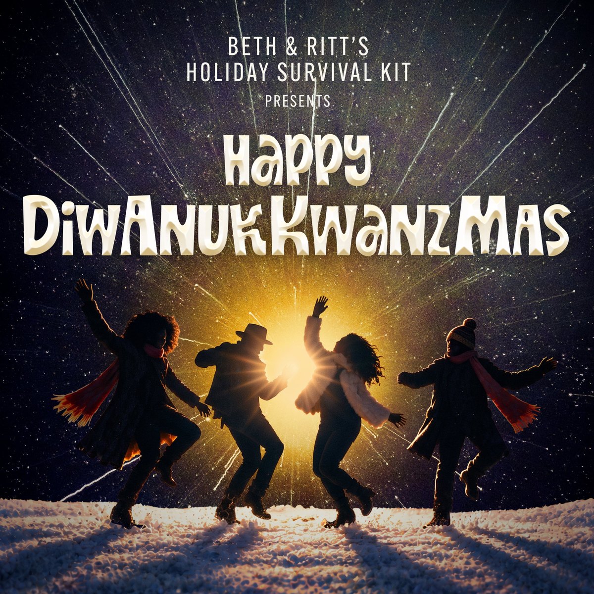 Cover art for Happy Diwanukkwanzmas: four silhouetted friends dancing in the snow beneath a burst of golden light.